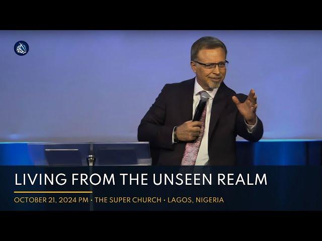 Living from the Unseen Realm // Pastor Jay Eberly // October 21, 2024 PM