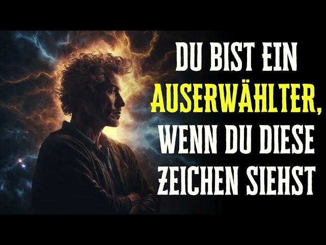 12 Zeichen, dass du ein Auserwählter bist | Alle Auserwählten müssen das sehen