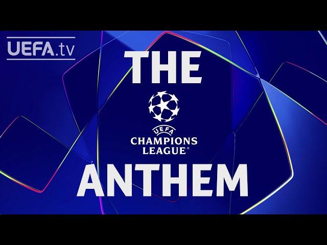 UEFA Champions League Anthem