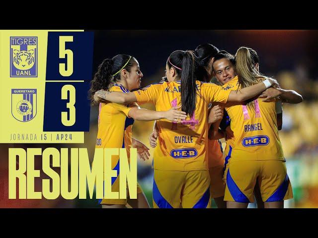  El Resumen Femenil | Tigres Femenil 5 - 3 Querétaro | Jornada 15 | Apertura 2024 | Liga MX Femenil