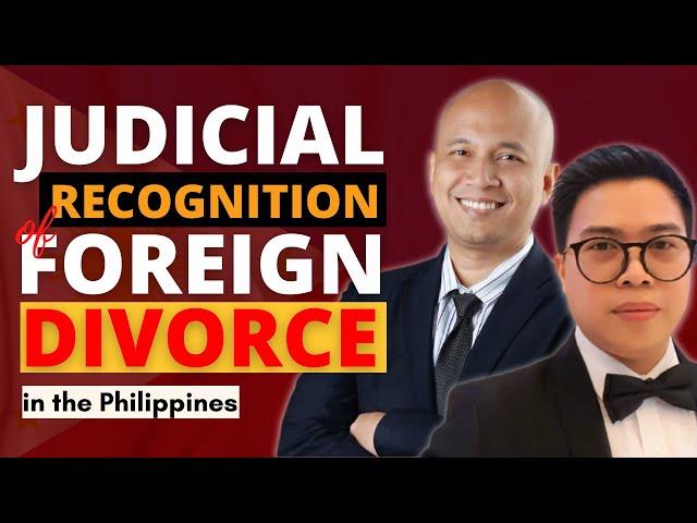 10 THINGS that you need to know about Judicial  Recognition Of Foreign Divorce in the Philippines