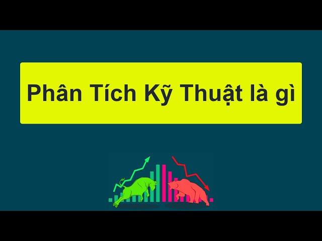 Forex | Phân tích kỹ thuật là gì