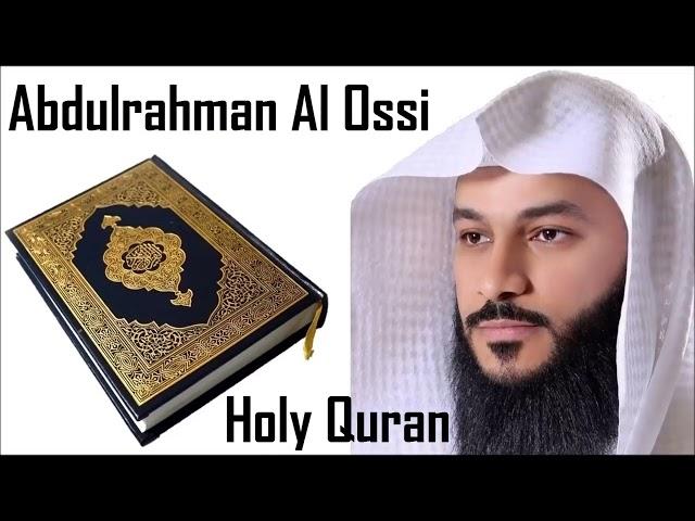 Holy Quran - Juz 4 - Sheikh Abdulrahman Al Ossi