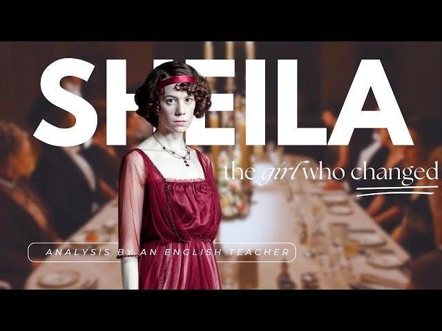 GCSE Grade9: In-depth Analysis of Sheila in 'An Inspector Calls' | Key Quotes & Techniques