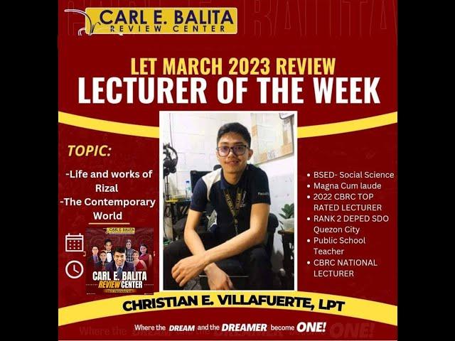 The Life and Works of Rizal by Sir Christian Villafuerte, Magna Cum Laude, LPT.