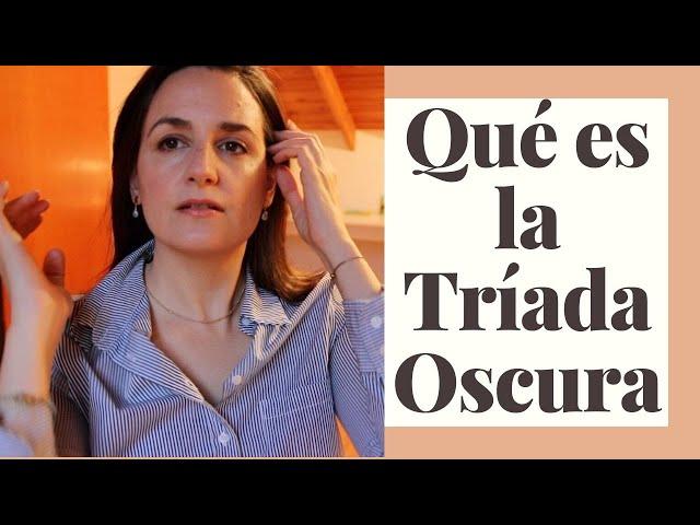 ¿Qué es la Tríada Oscura? | Terapia Grupal