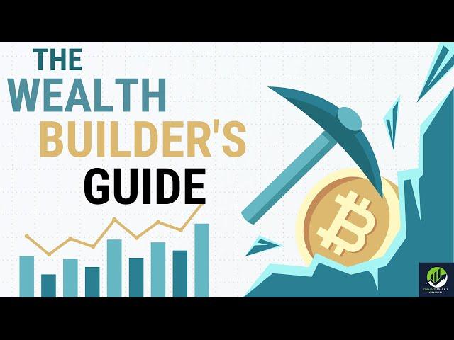 The Wealth Builder's Guide | Shifting Your Thinking for Financial Success