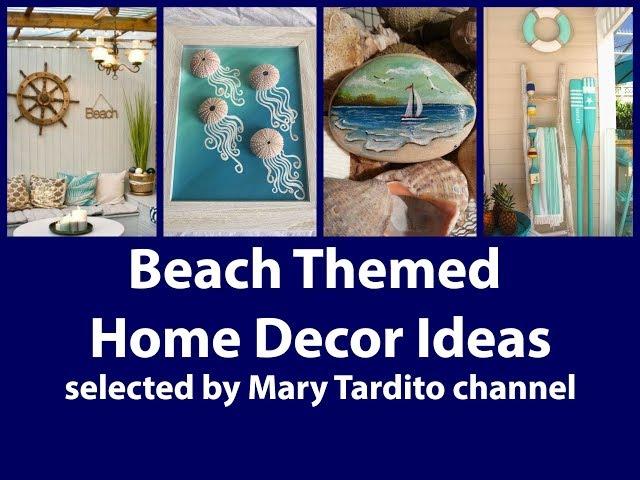 Beach Themed Home Decor Ideas - Coastal Summer Decor Ideas - Summer Decorating Ideas