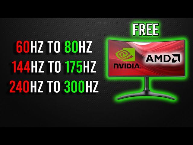 How to OVERCLOCK any Monitor for FREE (NVIDIA & AMD)