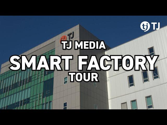 TJ Media Smart Factory Tour