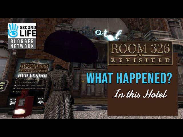 What to do in SECOND LIFE this WEEKEND | SOLVE the MYSTERY OF ROOM 326 & Collect 15  themed PRIZES