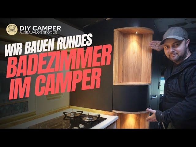 Wir bauen eine „Runde“ Dusche | DIY Camper Bus