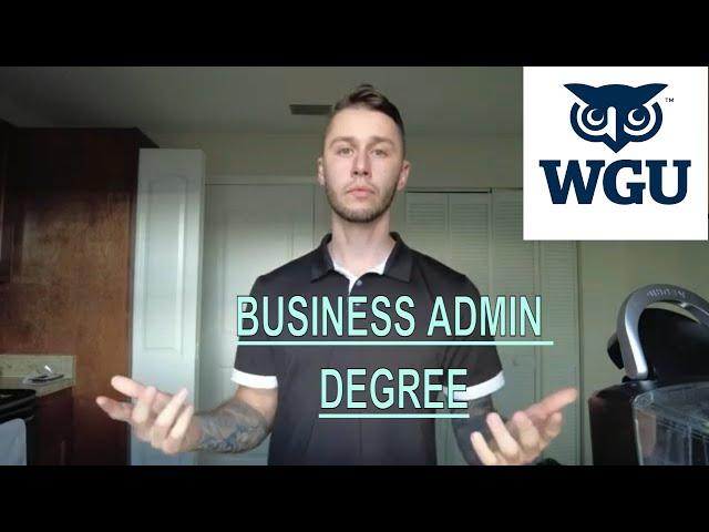 WGU Business Administration Degree #WGU