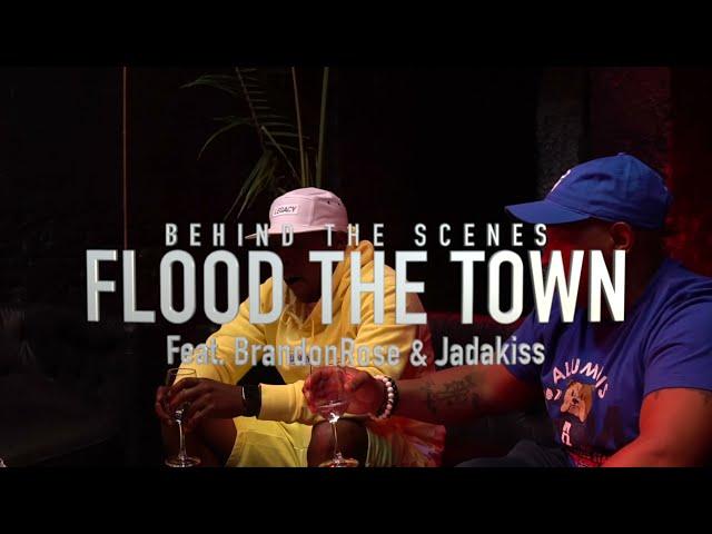 JADAKISS BEHIND THE SCENES - FLOOD THE TOWN by GeminiJynX & BrandonRose