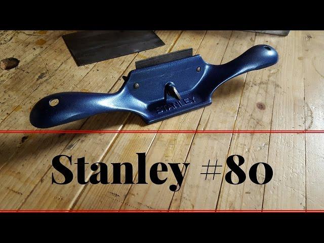 How to Use and Sharpen a Stanley 80 or 81 Scraping Plane