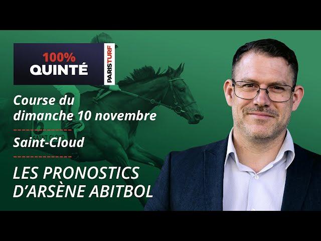 Pronostics Quinté PMU - 100% Quinté du Dimanche 10 novembre à Saint-Cloud