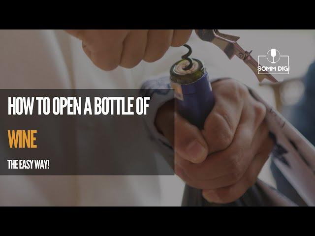 How To Open A Bottle Of Wine - The Easy Way!  #wine #wineopener