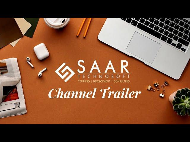 Channel Trailer | SAAR Technosoft