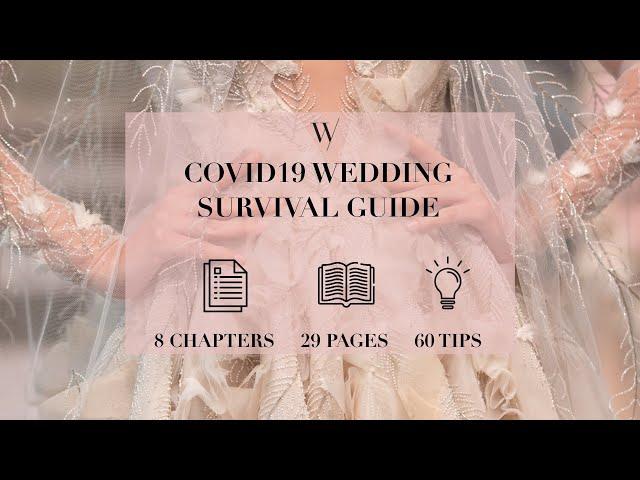 Wedded Wonderland's Covid Wedding Survival Guide