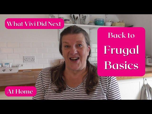 At Home: Back to Frugal Basics.