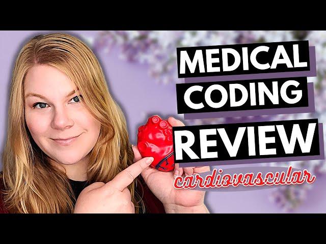 CPC Chapter Review - Cardiovascular- Medical Coding Course Review and Practice Questions