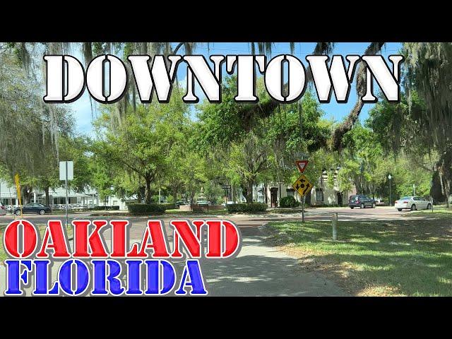 Oakland - Florida - 4K Downtown Drive