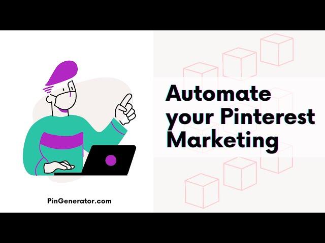 Automate your Pinterest Marketing