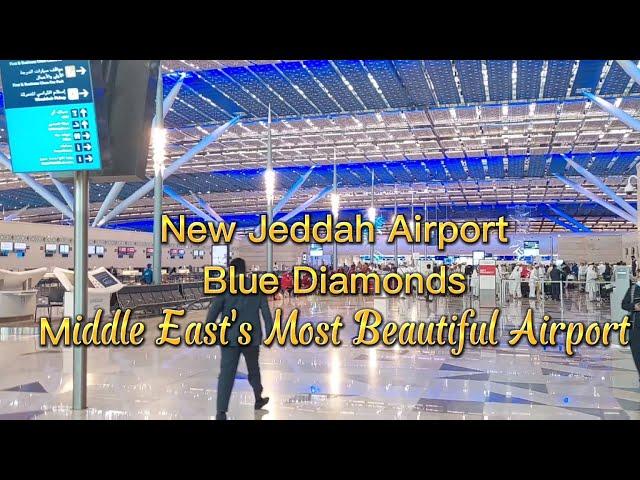 Jeddah New Airport Terminal | Saudi Arabia latest Landmark | King Abdulaziz International Airport