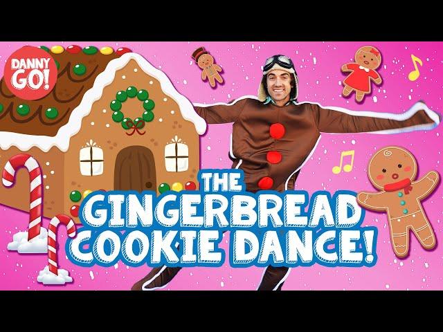 "The Gingerbread Cookie Dance!"/// Danny Go! Christmas Songs for Kids