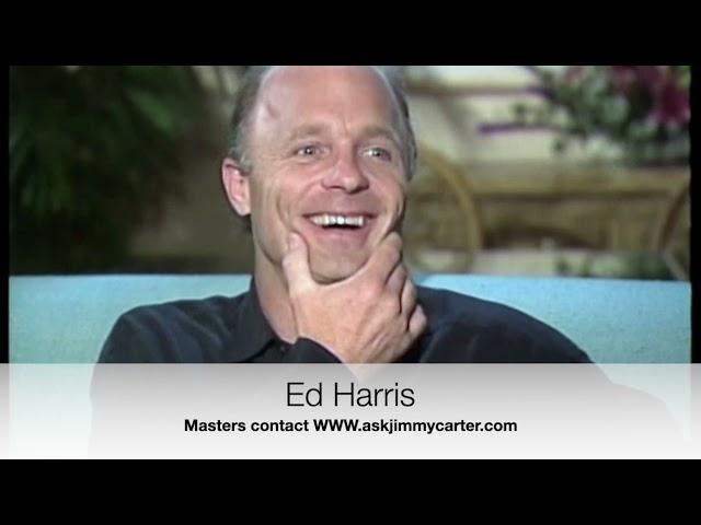 Actor Ed Harris talks about his career with askjimmycarter ...Fall 1992