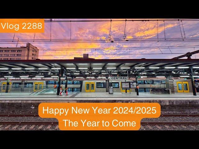 Sydney Trains Vlog 2288: Happy New Year 2024/2025 - The Year to Come