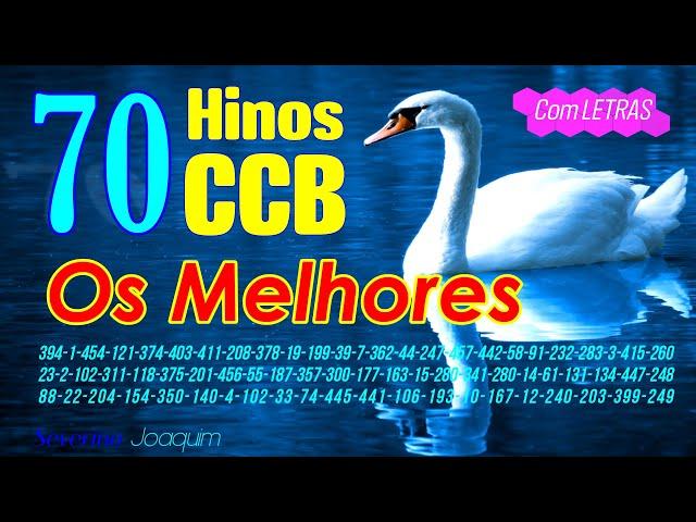 70 HINOS - Os Melhores e Mais Belos HINOS CCB - Bênçãos Deus Derramará - HINOS DE LOUVORES A DEUS