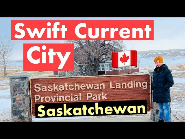 SWIFT CURRENT CITY || SASKATCHEWAN CANADA || TRAVEL VLOG || VLOG- 54