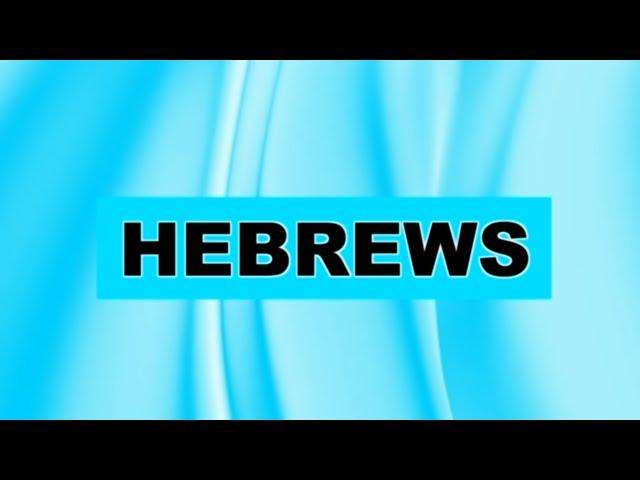 Hebrews (The Book of Hebrews Visual Bible) CEV | Bible Movie