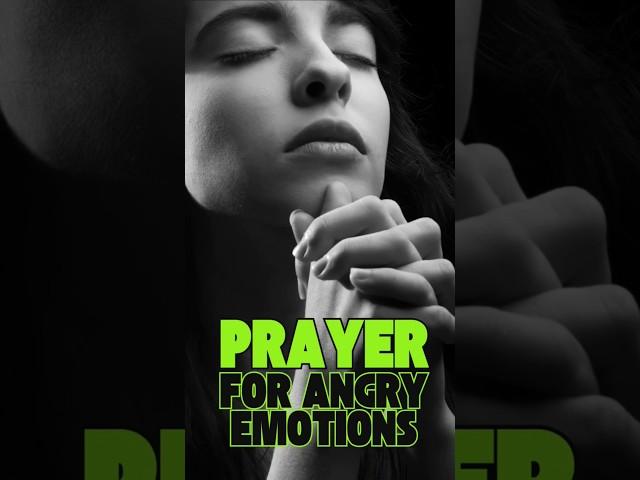 God, Help Me Calm This Anger | 3-Minute Prayer for Emotional Control