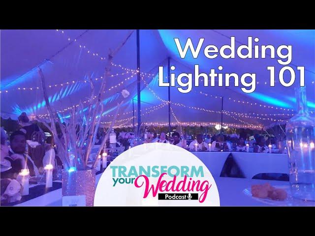 WEDDING LIGHTING 101: Learn 10 Types of Wedding Lighting in 10 Minutes!