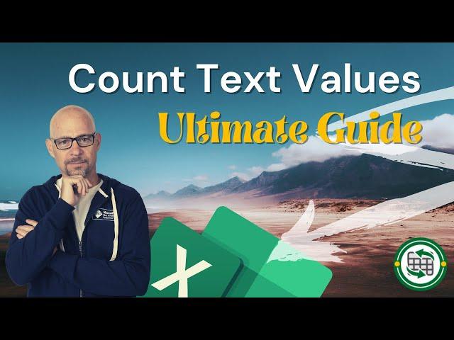 Excel Count Text Values: Ultimate Guide