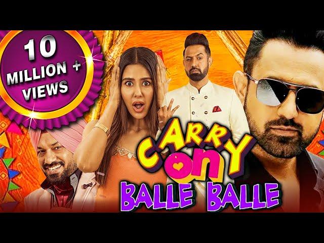 Carry On Balle Balle (Carry On Jatta 2) 2020 New Released Hindi Dubbed Movie | Gippy Grewal, Sonam