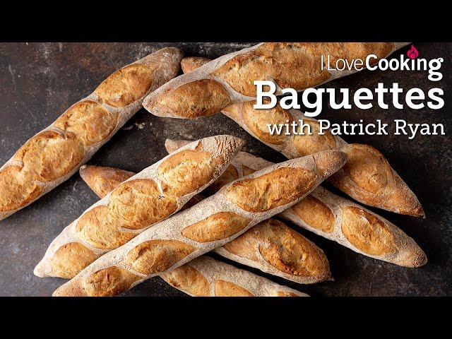 Baguettes Masterclass with Patrick Ryan