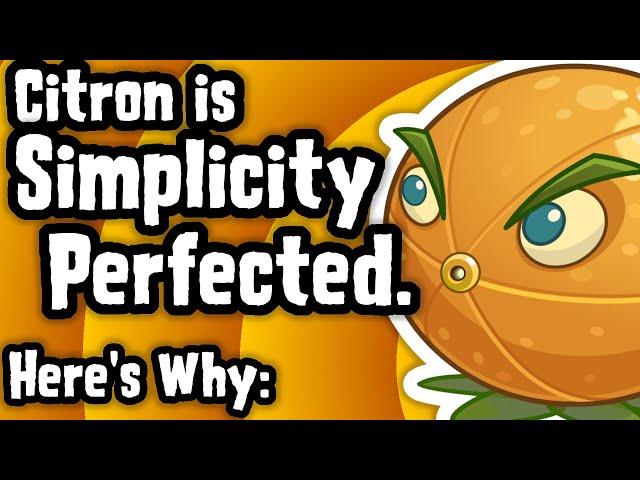 Citron is Simplicity Perfected: Here's Why