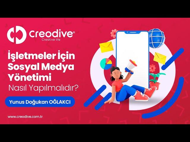 İşletmeler için #sosyalmedyayönetimi nasıl yapılmalıdır? Sosyal medya ajansı - Creodive