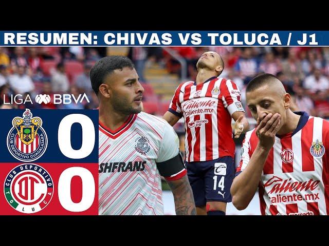 Chivas 0-0 Toluca - J1 / El Rebaño deja ir puntos en casa