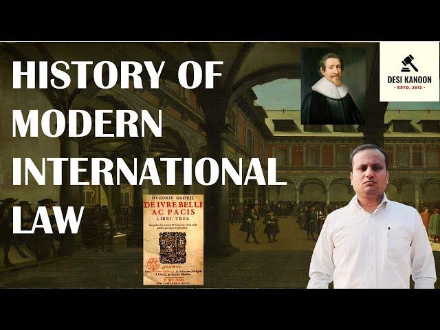 History of Modern International Law - Part I