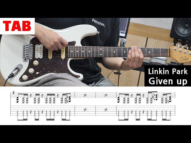 [Linkin Park] Given up - Guitar Tab | Lesson | Cover | Tutorial 초보 일렉기타 곡 추천, 타브악보