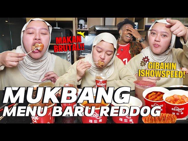 MUKBANG MENU BARU DI REDDOG!! SAMBIL GIBAHIN @IShowSpeed DI INDONESIA!!