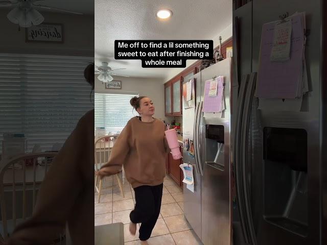 Lemme check the pantry real quick 
