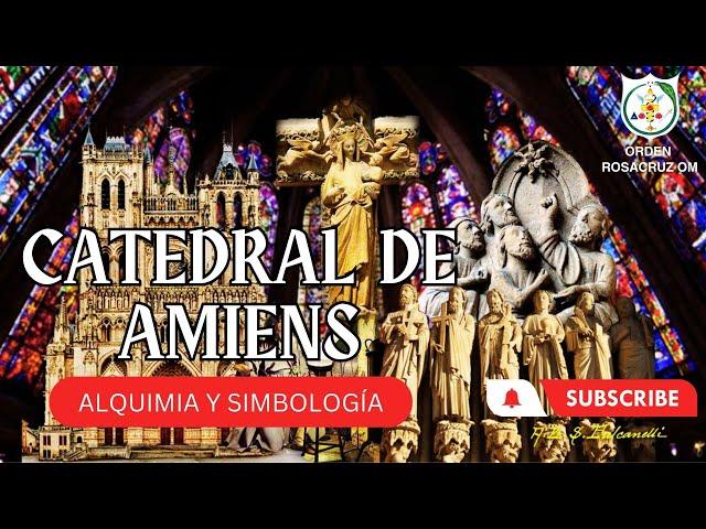 FULCANELLI: CATEDRAL DE AMIENS ALQUIMIA Y SIMBOLOGIA