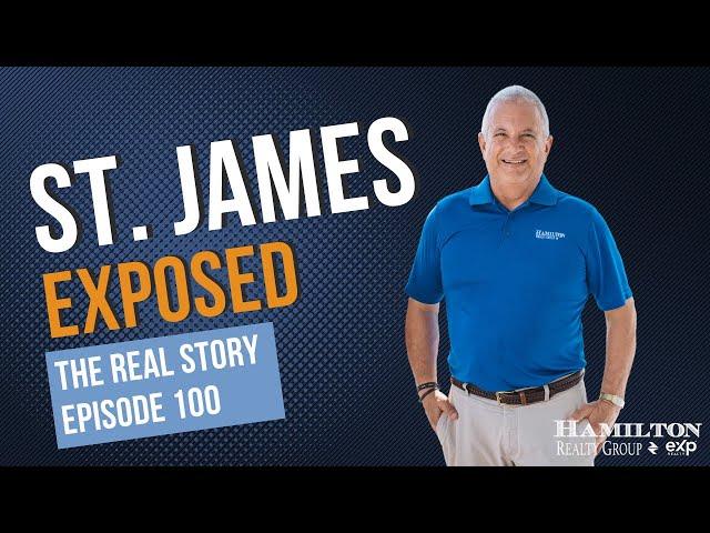 St. James Exposed -- EPISODE 100 - Let's Celebrate!