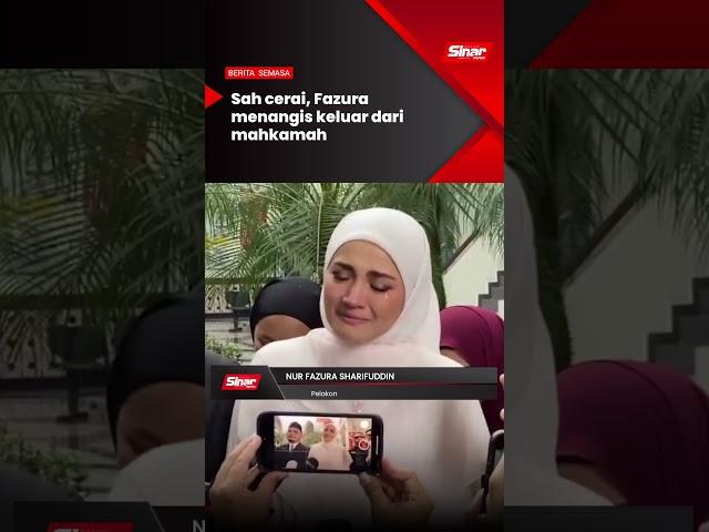 Sah cerai, Fazura menangis keluar dari mahkamah