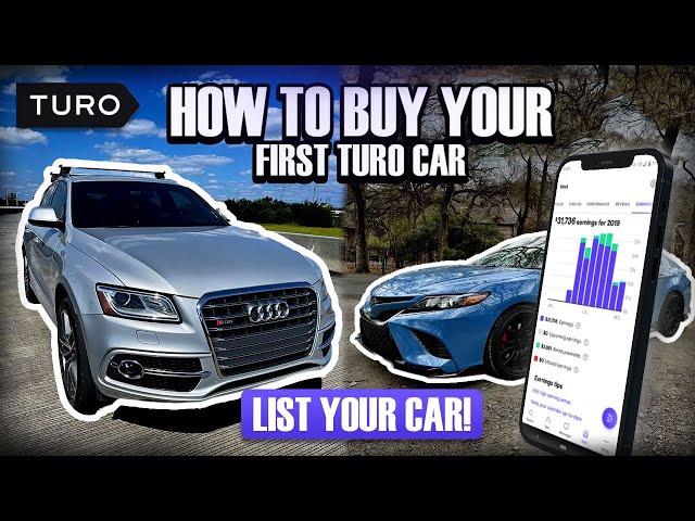 The Ultimate Guide to Buying Your First Turo Car